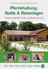 Pferdehaltung, Ställe & Reitanlagen - Hoffmann, Gerlinde; Deutsche Reiterliche Vereinigung e.V.