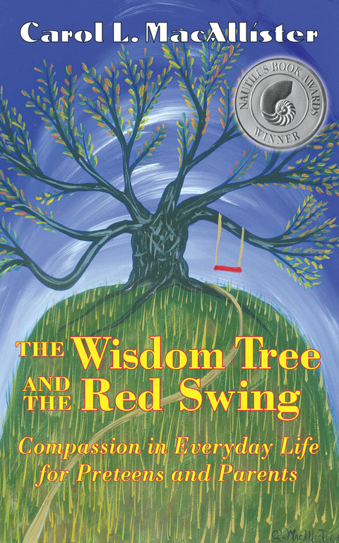 The Wisdom Tree and the Red Swing -  Carol L Macallister