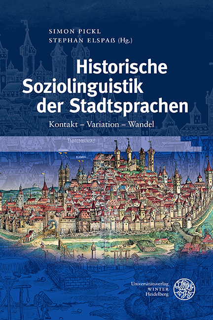 Historische Soziolinguistik der Stadtsprachen - 