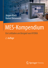 MES-Kompendium - Kletti, Jürgen; Deisenroth, Rainer