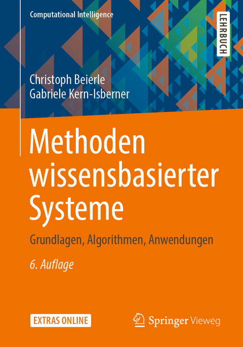 Methoden wissensbasierter Systeme - Christoph Beierle, Gabriele Kern-Isberner