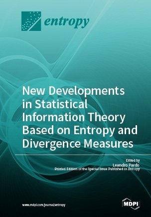 New Developments in Statistical Information Theory Based on Entropy and Divergence Measures - 