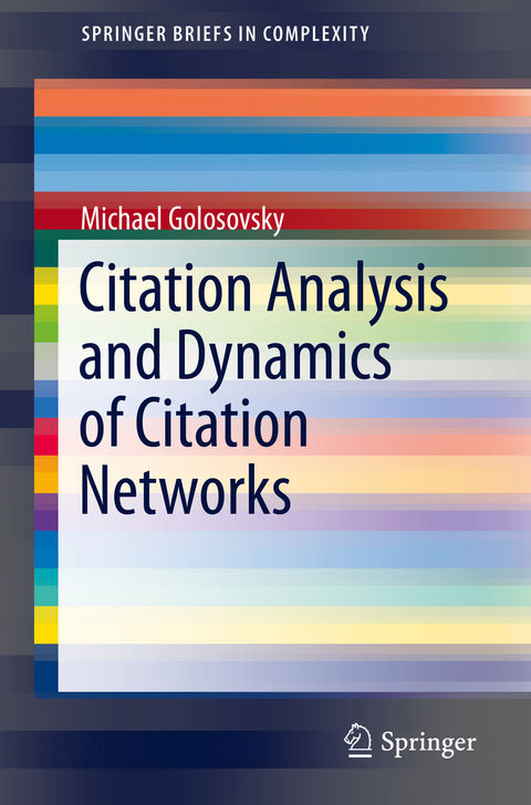 Citation Analysis and Dynamics of Citation Networks - Michael Golosovsky
