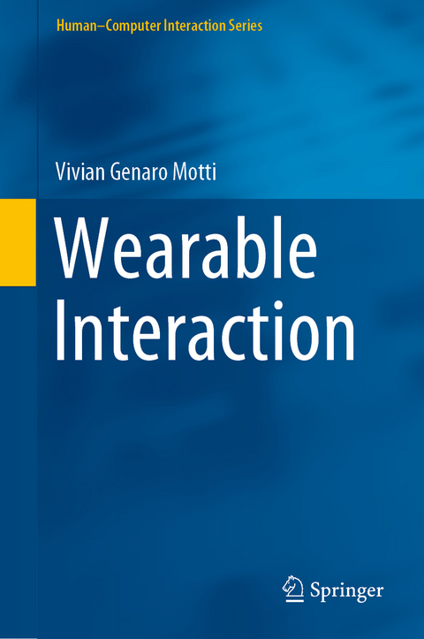 Wearable Interaction - Vivian Genaro Motti