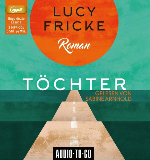 Töchter - Lucy Fricke