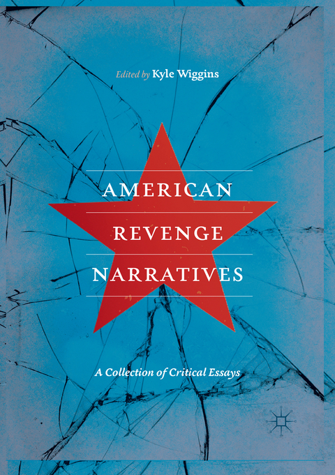 American Revenge Narratives - 