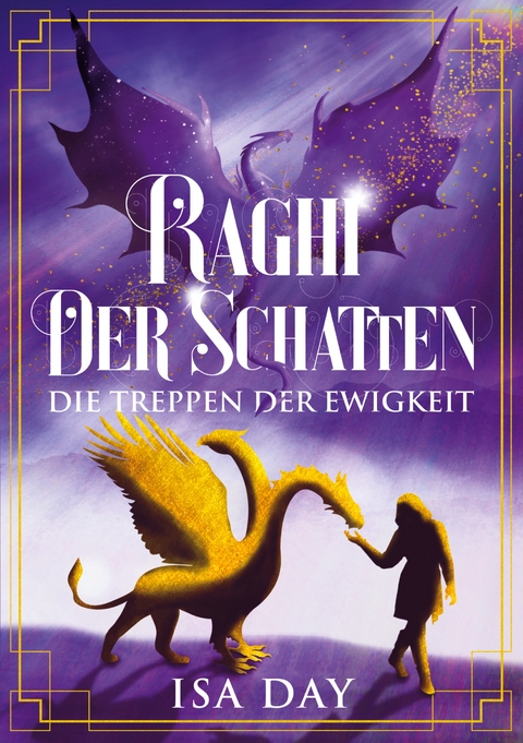 Raghi der Schatten - Isa Day