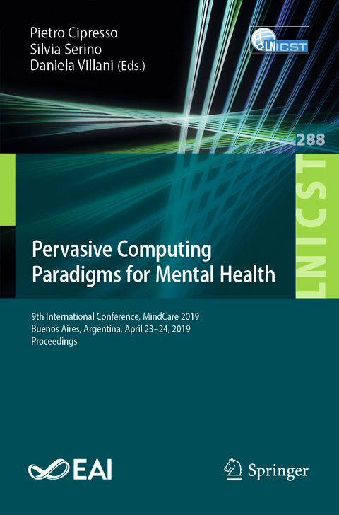 Pervasive Computing Paradigms for Mental Health - 