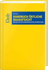 Handbuch Örtliche Bauaufsicht - Stefan Ufertinger