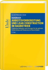 Handbuch Arbeitsvorbereitung und Lean Construction im Baubetrieb - Michael Duschel, Wolf Plettenbacher, Martin Stopfer