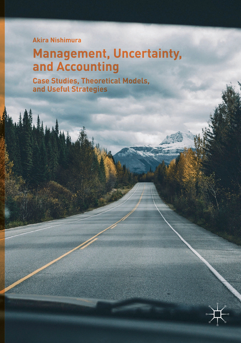 Management, Uncertainty, and Accounting - Akira Nishimura