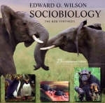 Sociobiology -  Wilson Edward O. Wilson