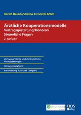Ärztliche Kooperationsmodelle - Dauber, Harald; Krennrich-Böhm, Sabrina