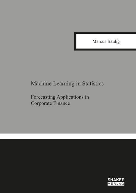 Machine Learning in Statistics - Marcus Baulig