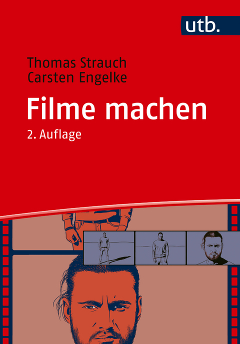 Filme machen - Thomas Strauch, Carsten Engelke