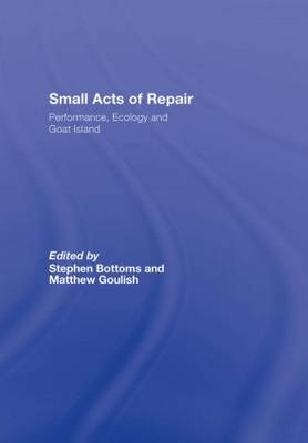 Small Acts of Repair - 