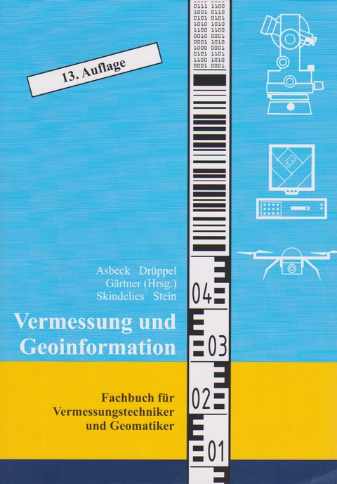 Vermessung und Geoinformation -  Asbeck / Drüppel / Gärtner,  Skindelies / Stein