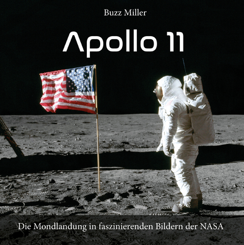 Apollo 11 - Buzz Miller