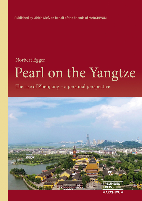 Pearl on the Yangtze - Norbert Egger