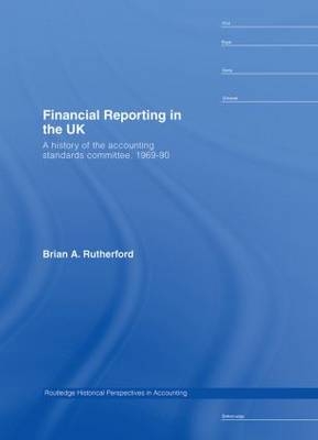 Financial Reporting in the UK -  B.A. Rutherford