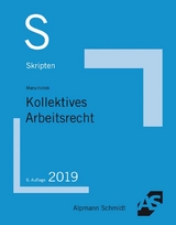 Skript Kollektives Arbeitsrecht - Marschollek, Günter