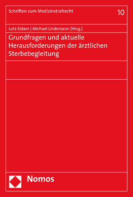 Grundfragen und aktuelle Herausforderungen der ärztlichen Sterbebegleitung - 