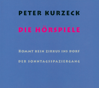 Die Hörspiele - Peter Kurzeck
