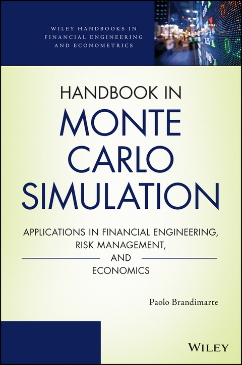 Handbook in Monte Carlo Simulation -  Paolo Brandimarte