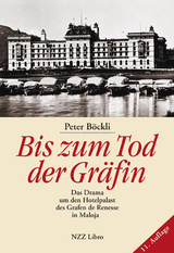 Bis zum Tod der Gräfin - Peter Böckli