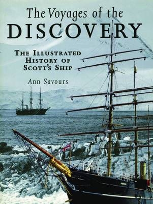 Voyages of the Discovery -  Ann Savours