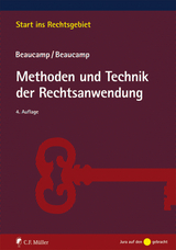 Methoden und Technik der Rechtsanwendung - Guy Beaucamp, Jakob Beaucamp