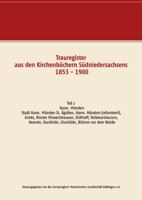 Trauregister aus den Kirchenbüchern Südniedersachsens 1853 - 1900 - 