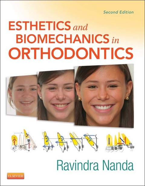 Esthetics and Biomechanics in Orthodontics -  Ravindra Nanda