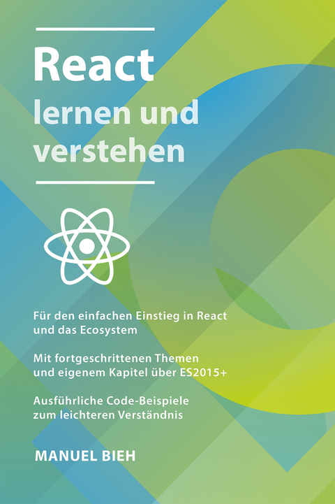 React lernen und verstehen - Manuel Bieh