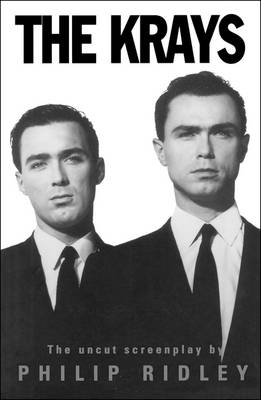 The Krays -  Philip Ridley