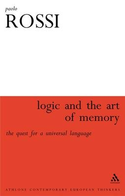 Logic and the Art of Memory -  Paolo Rossi