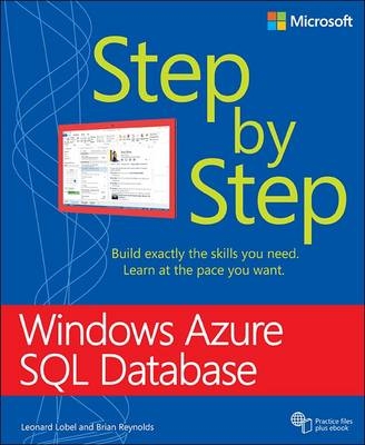 Windows Azure SQL Database Step by Step -  Eric D. Boyd,  Leonard G. Lobel