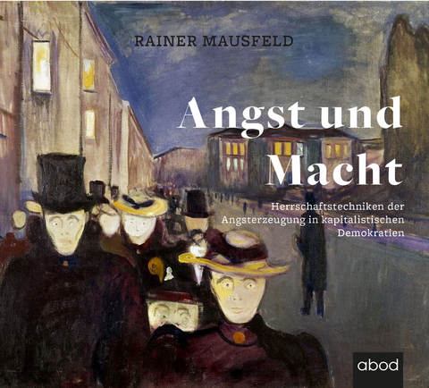 Angst und Macht - Rainer Mausfeld