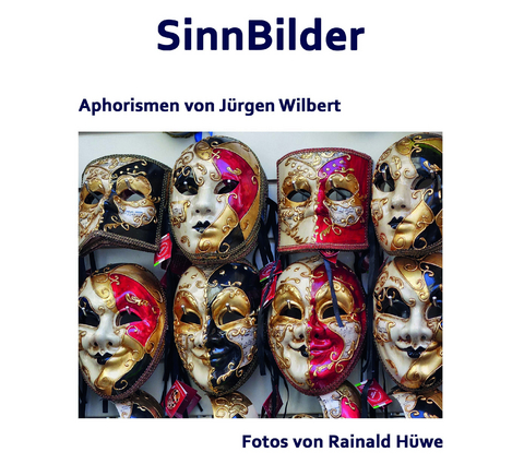 SinnBilder - Jürgen Wilbert