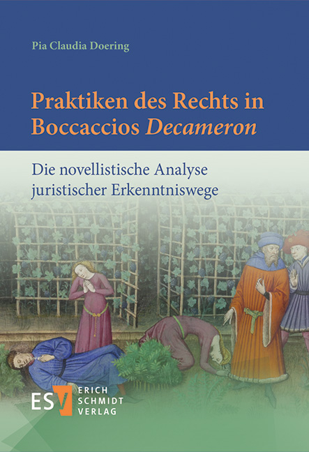Praktiken des Rechts in Boccaccios 'Decameron' - Pia Claudia Doering