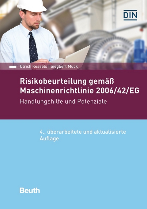 Risikobeurteilung gemäß 2006/42/EG - Ulrich Kessels, Siegbert Muck