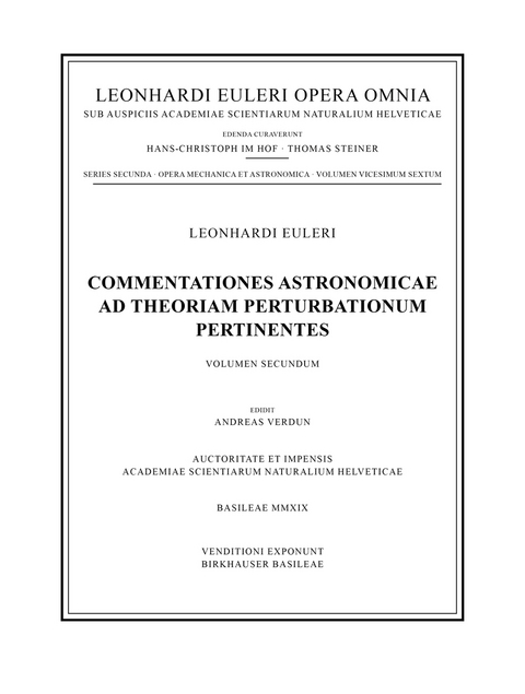 Commentationes astronomicae ad theoriam perturbationum pertinentes 2nd part - Leonhard Euler