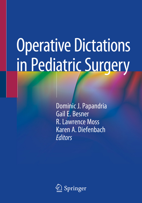 Operative Dictations in Pediatric Surgery - 