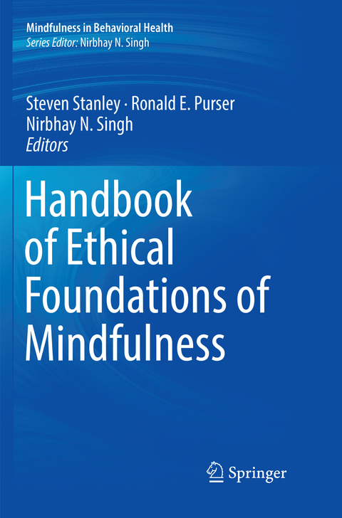Handbook of Ethical Foundations of Mindfulness - 
