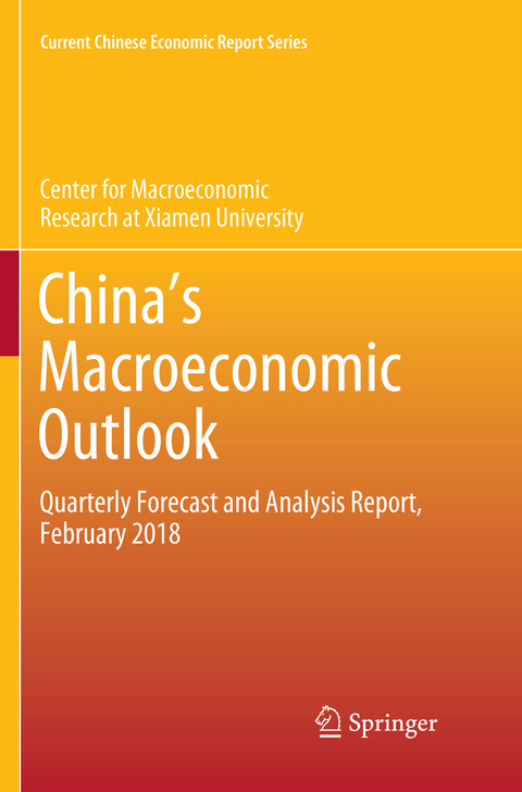 China's Macroeconomic Outlook -  Center for Macroeconomic Research at Xiamen University