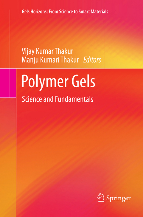 Polymer Gels - 