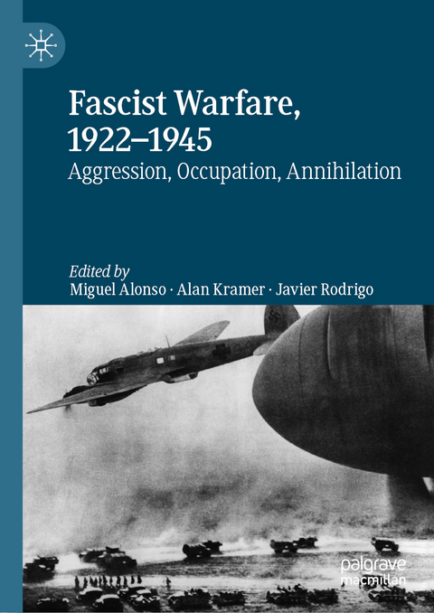 Fascist Warfare, 1922–1945 - 