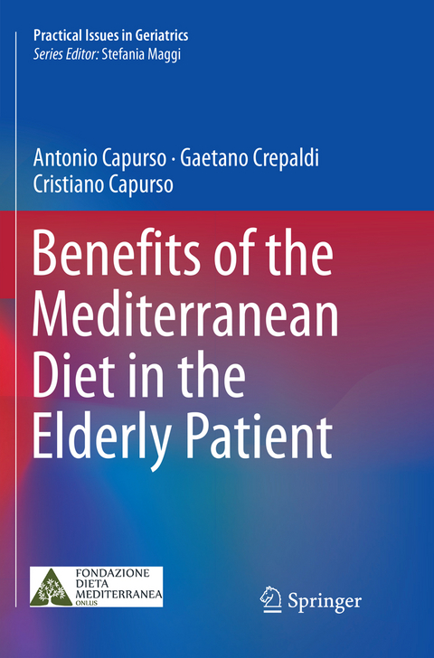 Benefits of the Mediterranean Diet in the Elderly Patient - Antonio Capurso, Gaetano Crepaldi, Cristiano Capurso