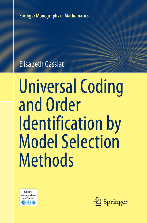 Universal Coding and Order Identification by Model Selection Methods - Élisabeth Gassiat