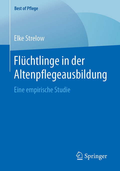 Flüchtlinge in der Altenpflegeausbildung - Elke Strelow